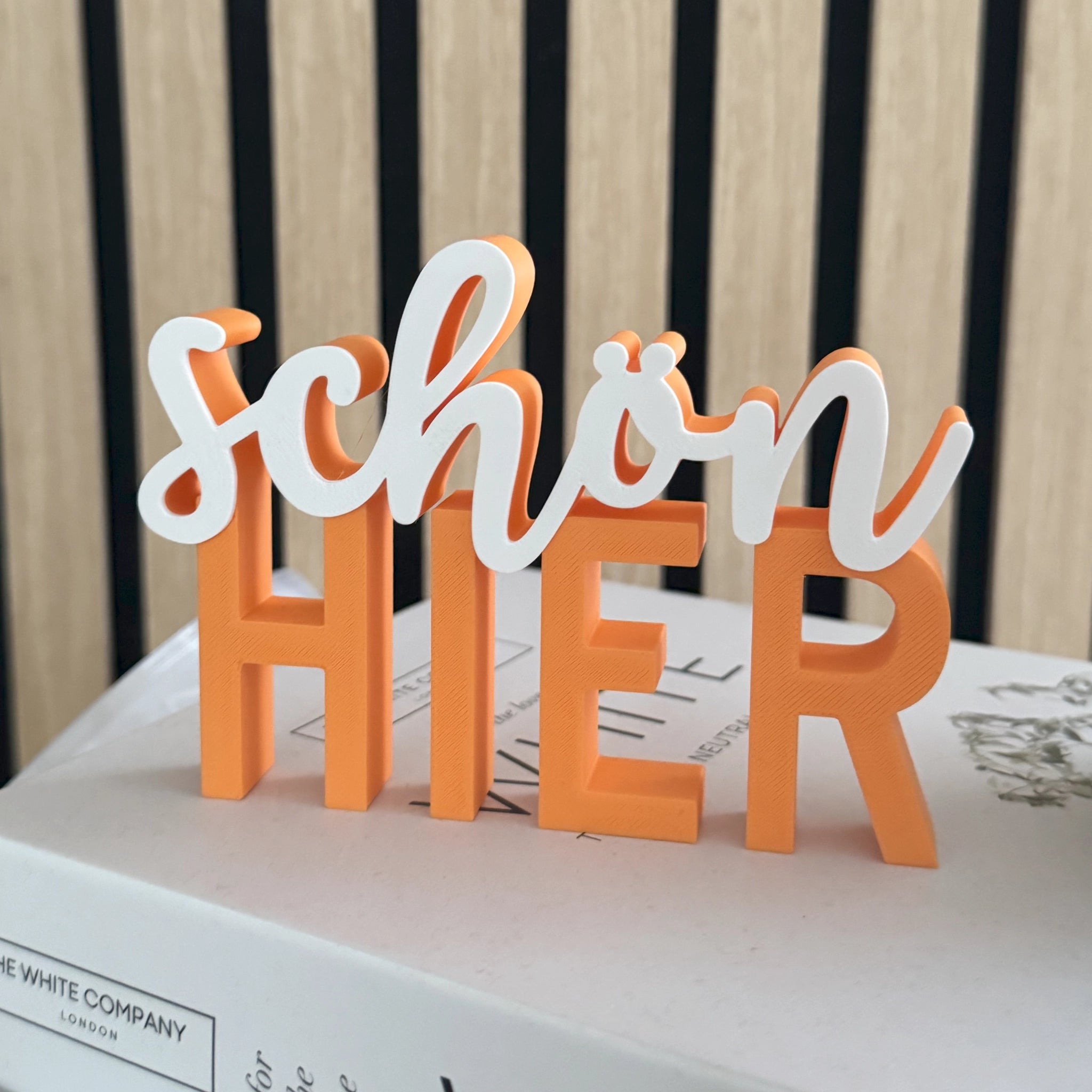 Schriftzug „Schön hier“